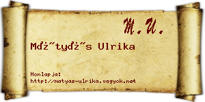 Mátyás Ulrika névjegykártya